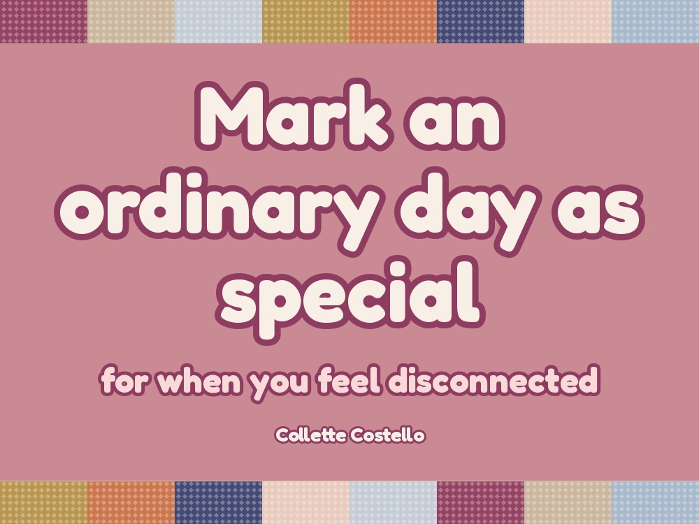 Mark an Ordinary Day as Special: The 15-Minute Hygge Moment